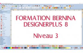 Formation Bernina DesignerPlus 8 - Niveau 3